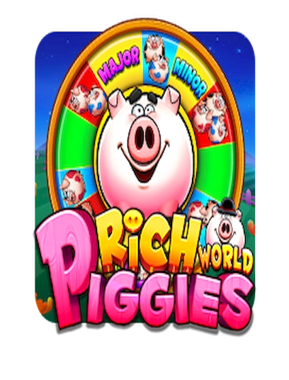 Rich world piggies 
