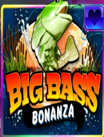 Big bass bonanzas 