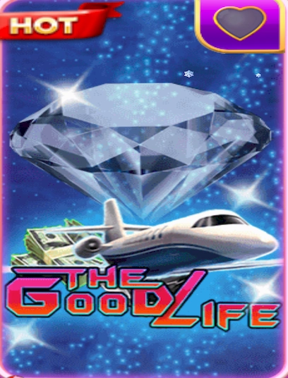 The good life 