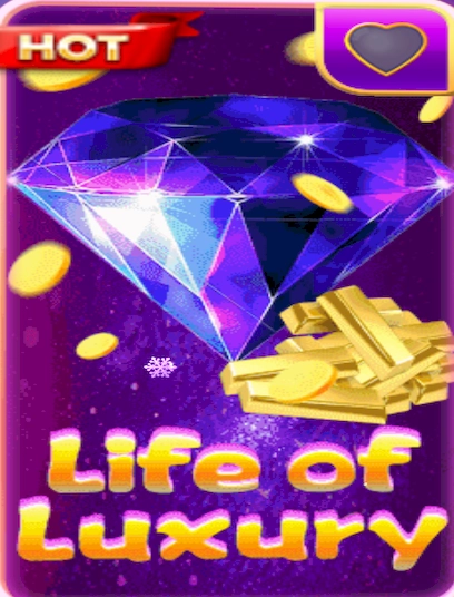 Life of luxury