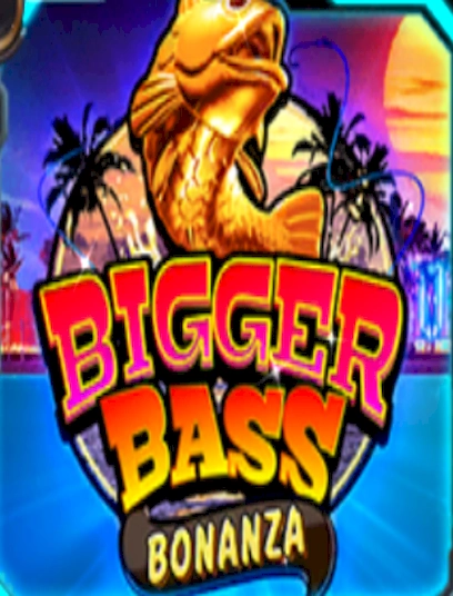 Bigger bass bonanaza