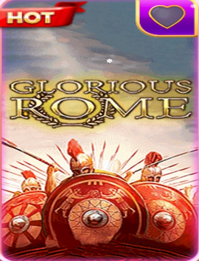Glorious rome