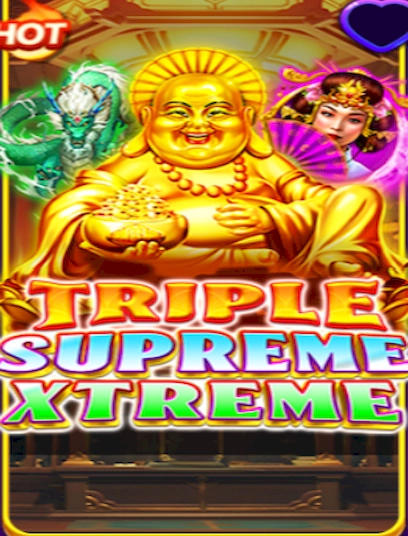 Triple Suprems Xtreme