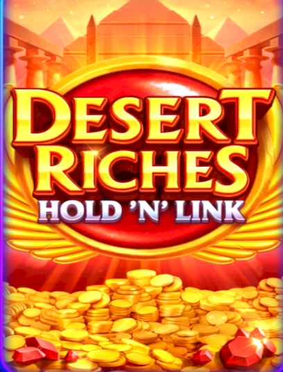 Desert riches