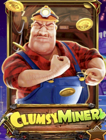 Clumsy miner