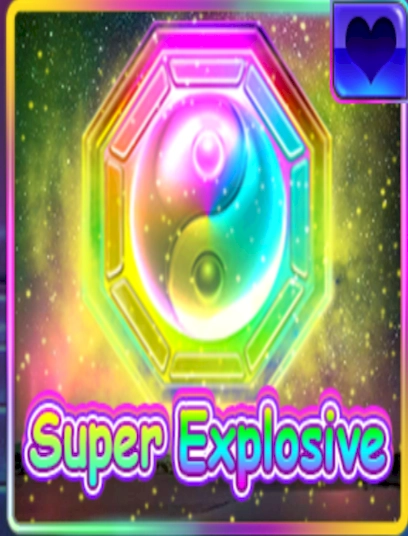 Super explosive