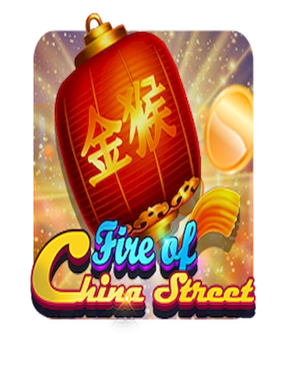 Fire of china street